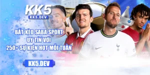 Bắt Kèo Saba Sport Uy Tín Với 250+ Sự Kiện Hot Mỗi Tuần