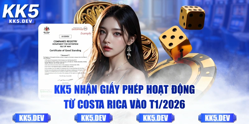 KK5 nhận giấy phép hoạt động từ Costa Rica vào T1/2026